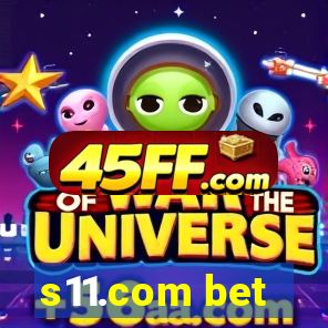 s11.com bet